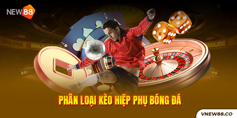 New88 Link Chính Thức New88 Com Khuyến Mãi Độc Quyền Mới Nhất Phân loại kèo hiệp phụ bóng đá