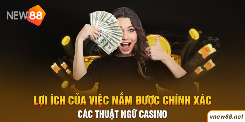 | New88 Link Chính Thức New88 Com Khuyến Mãi Độc Quyền Mới Nhất Lợi ích của việc nắm được chính xác các thuật ngữ Casino Tại New88