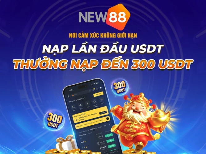 New88naptienusdttang300 New88 Link Chính Thức New88 Com Khuyến Mãi Độc Quyền Mới Nhất Nạp Tiền New88 Bằng USDT