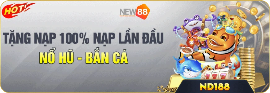 Tặng 100% nạp đầu